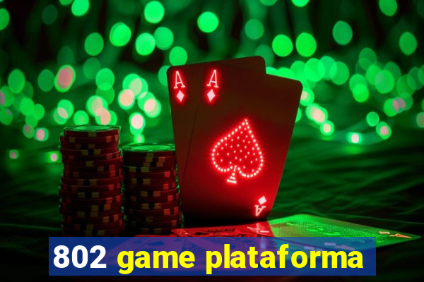 802 game plataforma